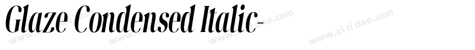 Glaze Condensed Italic字体转换